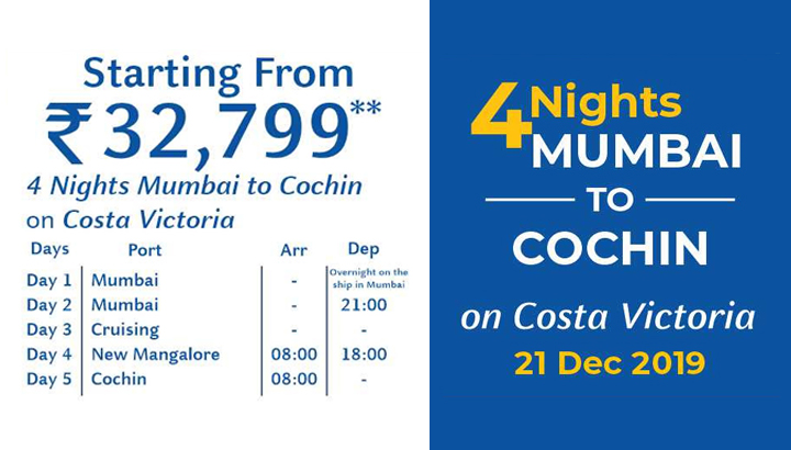 Cruise Booking from Mumbai to Cochin On Costa Victoria
